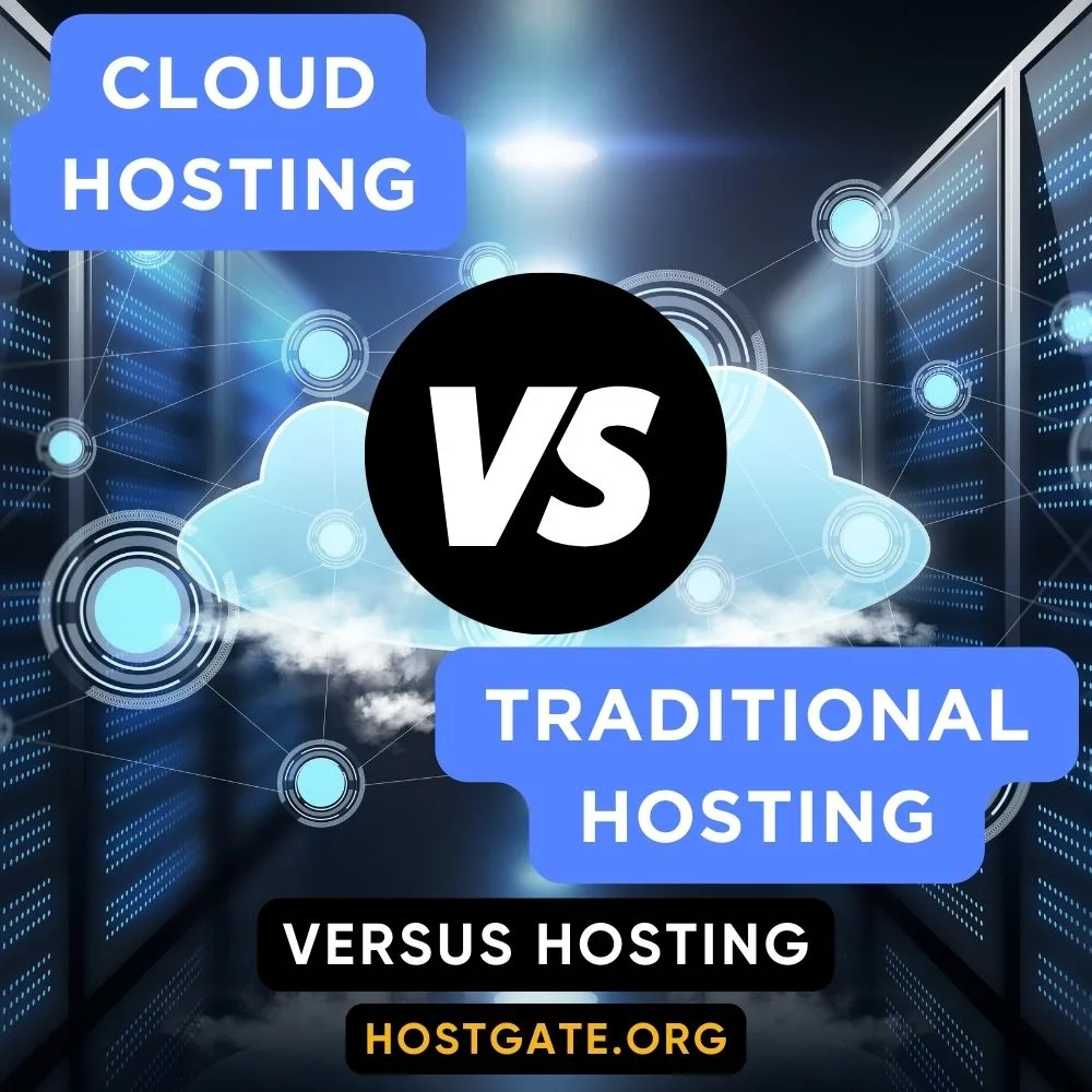 Cloud Hosting vs Traditional Hosting